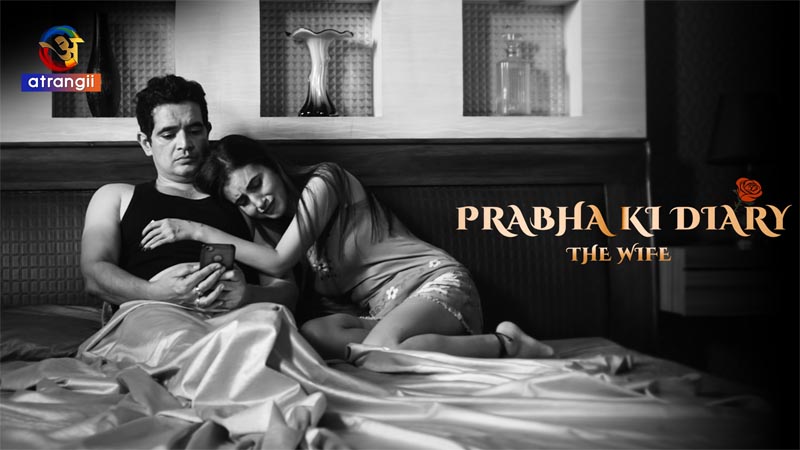Prabha Ki Diary (The Wife)